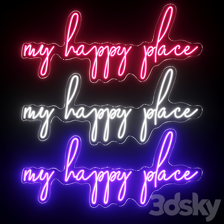 My Happy Place Neon Sign 3DS Max Model - thumbnail 3