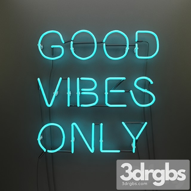 Neon Good vibes only 3dsmax Download - thumbnail 1